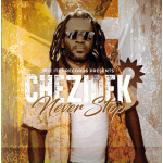 Chezidek - Never Stop - Irie Ites Records