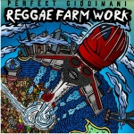 perfect giddimani reggae farm work cover