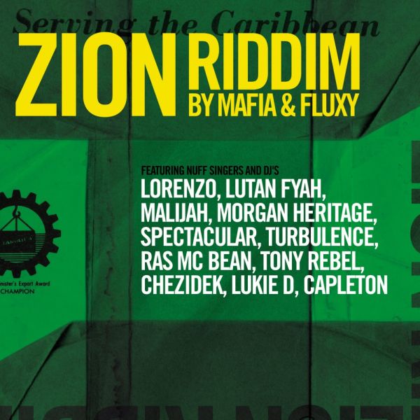 Zion Riddim - Mafia & Fluxy
